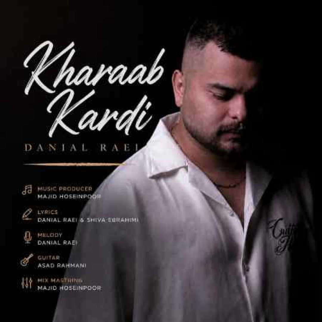 دانیال زاعی خراب کردی