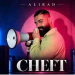 دانلود آهنگ علیراد چفت دانلود آهنگ علیراد چفت